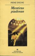 MENTIRAS PIADOSAS de DISCHE, IRENE 