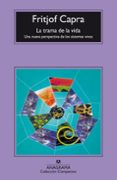 LA TRAMA DE LA VIDA (3 ED.) de CAPRA, FRITJOF 