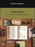 LEER ANTES: CRITICA LITERARIA EN SUPLEMENTOS CULTURALES de AVERBACH, MARGARA 