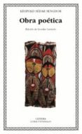 OBRA POETICA de SENGHOR, LEOPOLD SEDAR 