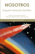 NOSOTROS de ZAMIATIN, EVGENI IVANOVICH 