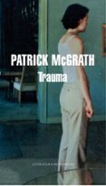 TRAUMA de MCGRATH, PATRICK 
