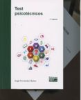 TEST PSICOTECNICOS (INCLUYE CUADERNO DE SOLUCIONES) (7 ED.) di VV.AA. 
