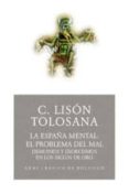 LA ESPAA MENTAL de LISON TOLOSANA, CARMELO 