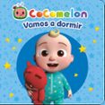 COCOMELON. VAMOS A DORMIR di VV.AA. 