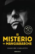EL MISTERIO DE MANGIABARCHE (SERIE DEL CAIMN 2) di CARLOTTO, MASSIMO 