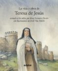 LA VIDA Y OBRA DE TERESA DE JESUS de NAVARRO DURAN, ROSA 