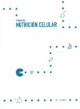 TRATADO DE NUTRICION CELULAR de CIDON MADRIGAL, JOSE LUIS 