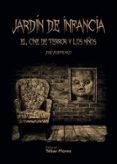 JARDN DE INFANCIA: EL CINE DE TERROR Y LOS NIOS de ROJO ARNAU, JOSE VICENTE 