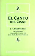 EL CANTO DEL CISNE di PESTALOZZI, J. H. 