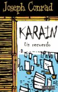 KARAIN: UN RECUERDO di CONRAD, JOSEPH 