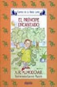 EL PRINCIPE ENCANTADO de RODRIGUEZ ALMODOVAR, ANTONIO 