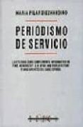 PERIODISMO DE SERVICIO di DIEZHANDINO NIETO, MARIA PILAR 