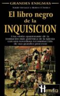 EL LIBRO NEGRO DE LA INQUISICION di BENAZZI, NATALE  D`AMICO, MATEO 