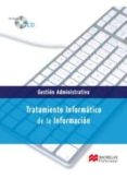 TRATAMIENTO INFORMATICO DE LA INFORMACION di VV.AA. 