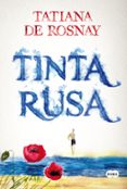 TINTA RUSA de ROSNAY, TATIANA DE 