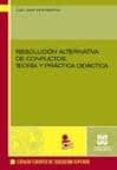 RESOLUCION ALTERNATIVA DE CONFLICTOS: TEORIA Y PRACTICA DIDACTICA di VV.AA