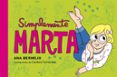 SIMPLEMENTE MARTA de BERMEJO, ANA 