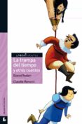 LA TRAMPA DEL TIEMPO Y OTROS CUENTOS di VV.AA. 