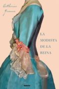 LA MODISTA DE LA REINA di GUENNEE, CATHERINE 