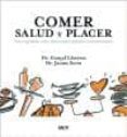 COMER: SALUD Y PLACER de LLOVERAS, GONAL  SERRA, JAUME 