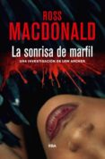 LA SONRISA DE MARFIL de MACDONALD, ROSS 