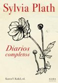 DIARIOS COMPLETOS de PLATH, SYLVIA 