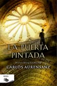 LA PUERTA PINTADA de AURENSANZ, CARLOS 