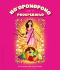 HO OPONOPONO PARA LA PROSPERIDAD + (33 CARTAS) de MARTINEZ TOMAS, MARIA CARMEN 