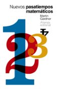 NUEVOS PASATIEMPOS MATEMATICOS de GARDNER, MARTIN 