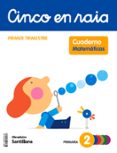 Portada de Matematicas 2º Educacion Primaria Cuaderno 1 Cinco en Raya Galicia Ed