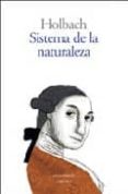 SISTEMA DE LA NATURALEZA di DIETRICH PAUL HENRI BARON D HOLBACH 