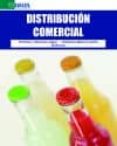 DISTRIBUCION COMERCIAL de MARTINEZ LOPEZ, FRANCISCO J.  MARAVER TARIFA, GUILLERMO 