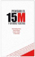 PENSAR EL 15 M Y OTROS TEXTOS di RUBIO, FRANK G. 