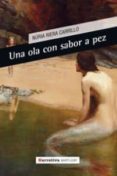 UNA OLA CON SABOR A PEZ di RIERA CARRILLO, NURIA 