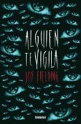 ALGUIEN TE VIGILA de FIELDING, JOY 