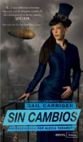 SIN CAMBIOS di CARRIGER, GAIL 