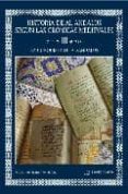 HISTORIA DE AL-ANDALUS SEGUN LAS CRONICAS MEDIEVALES (VOL. III): LA CONQUISTA DE AL-ANDALUS de GASPARIO GARCIA, SEBASTIAN 