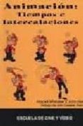 ANIMACION: TIEMPOS E INTERCALACIONES di WHITAKER, HAROLD 