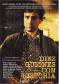 DIEZ GUIONES CON HISTORIA di VV.AA