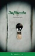 INFILTRADA di GARCERAN, MENCHU 