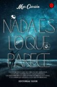 NADA ES LO QUE PARECE di CARRION, MAR 