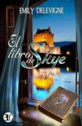 El Libro De Skye - Ediciones Coral