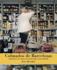 COLMADOS DE BARCELONA di BUTRON, INES 