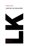 CARTAS DE RELACION di CORTES, HERNAN 