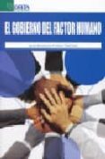 EL GOBIERNO DEL FACTOR HUMANO de BRUNET ICART, IGNASI 