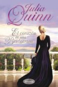 EL CORAZON DE UNA BRIDGERTON de QUINN, JULIA 