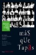 MAS QUE TAPAS di VV.AA. 