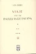 VIAJE POR LAS ESCUELAS DE ESPAA (ESTUCHE: 4 TOMOS) (ED. FACSIMIL ) de BELLO, LUIS 