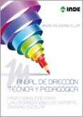 MANUAL DE DIRECCION TECNICA Y PEDAGOGICA di VALENCIANO OLLER, MAURO 